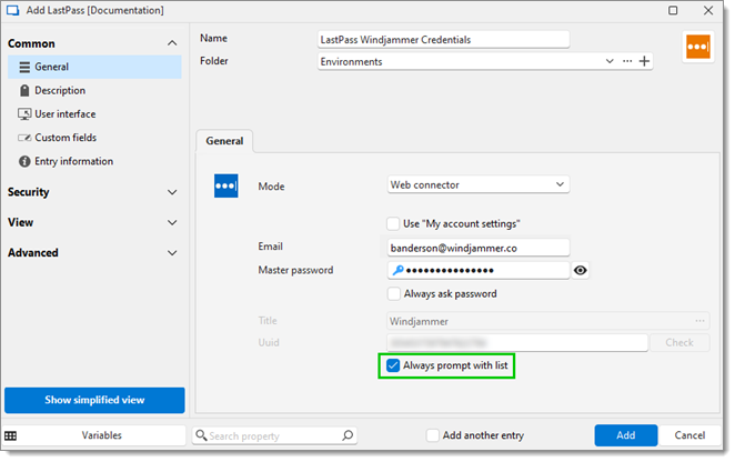 Fill credential fields and check Always prompt with list