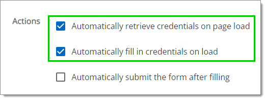 Actions – Automatically retrieve and fill credentials on page load