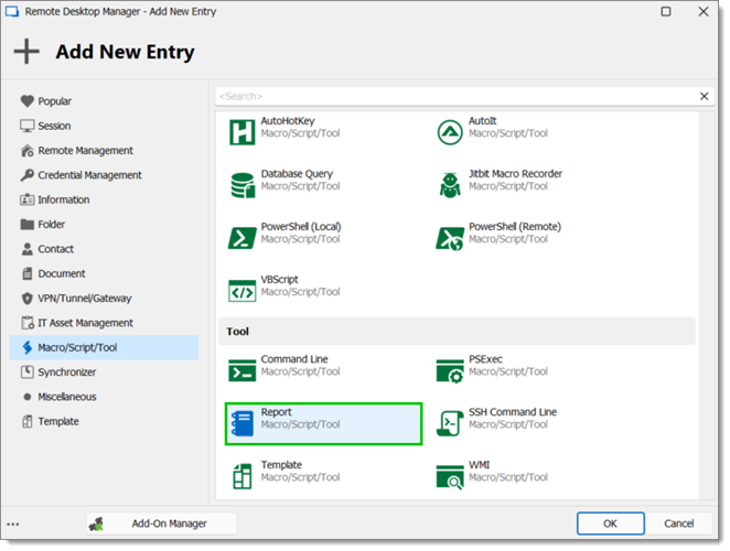 New Entry – Macro/Script/Tool – Report
