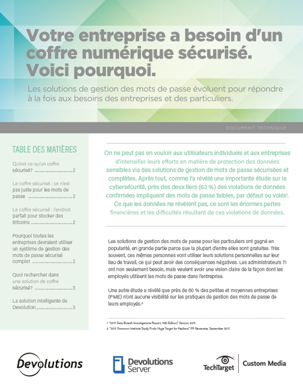 Votre entreprise a besoin d'un coffre numérique sécurisé. Voici pourquoi.